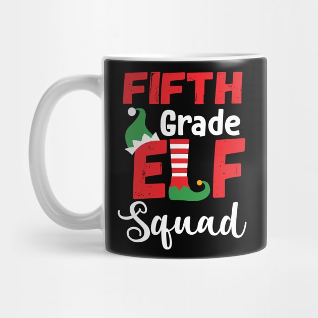 Cute Fifth Grade Elf Squad Teacher Christmas by Dunnhlpp